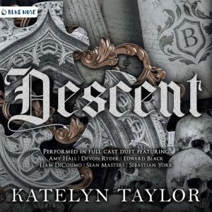 Descent, Katelyn Taylor