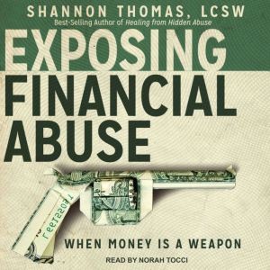 Exposing Financial Abuse, Shannon Thomas LCSW