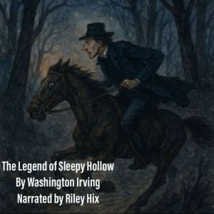 The Legend of Sleepy Hollow, Washington Irving