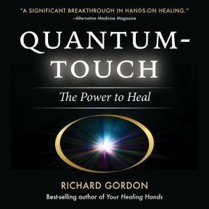QuantumTouch, Richard Gordon