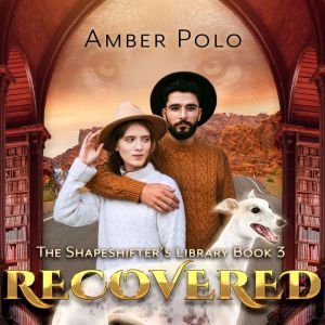 Recovered, Amber Polo