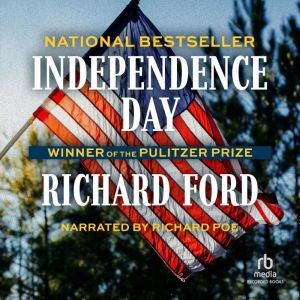 Independence Day, Richard Ford