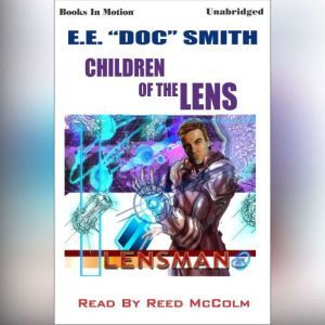 Children of the Lens, E.E. Doc Smith