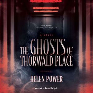 The Ghosts of Thorwald Place