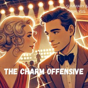 The Charm Offensive Summary analys..., Isla Monroe