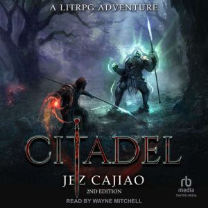 Citadel, 2nd edition, Jez Cajiao