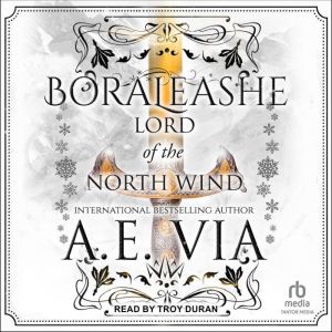 Boraleashe: Lord of the North Wind