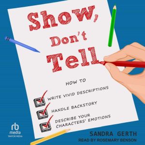 Show, Dont Tell, Sandra Gerth