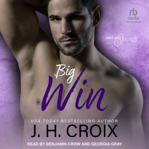 Big Win, J.H. Croix