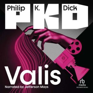 Valis, Philip K. Dick