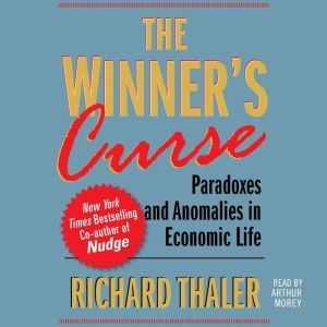 The Winners Curse, Richard Thaler