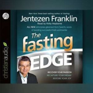 The Fasting Edge, Jentezen Franklin