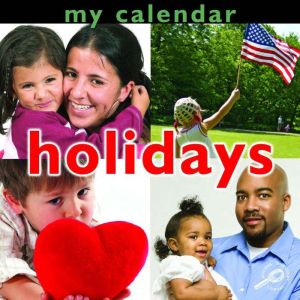 My Calendar Holidays, Luana K. Mitten