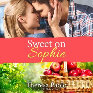 Sweet on Sophie, Theresa Paolo