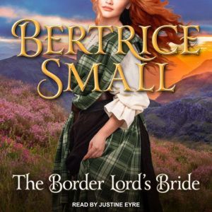 The Border Lords Bride, Bertrice Small