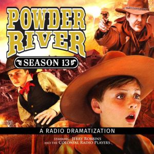 Powder River  Season Thirteen, Jerry Robbins