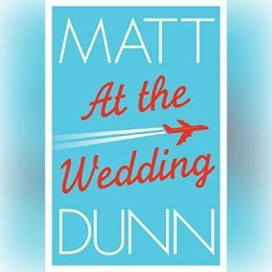 At the Wedding, Matt Dunn