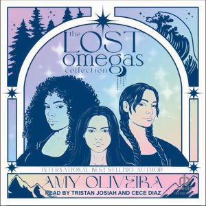The Lost Omegas Collection, Amy Oliveira