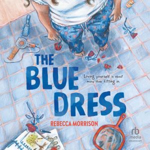 The Blue Dress, Rebecca Morrison