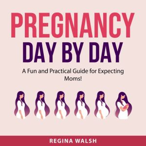 Pregnancy Day By Day