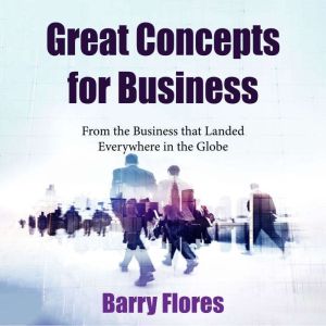 Great concept for business: From the Business that Landed Everywhere in the Globe