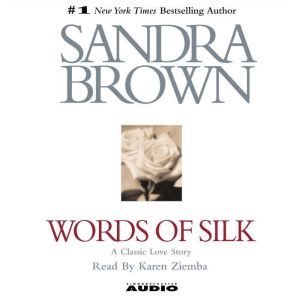 Words of Silk, Sandra Brown