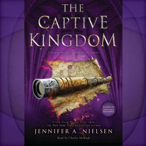 Captive Kingdom, Jennifer A. Nielsen