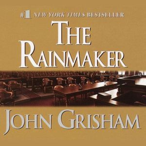 The Rainmaker, John Grisham