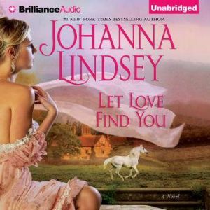 Let Love Find You, Johanna Lindsey