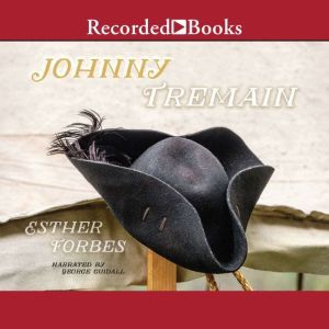 Johnny Tremain, Esther Hoskins Forbes