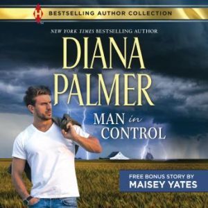 Man in Control  Take Me, Cowboy, Diana Palmer