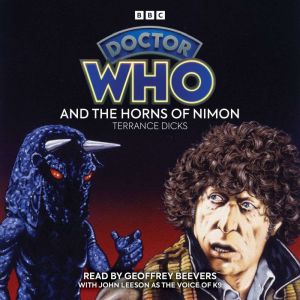 Doctor Who and the Horns of Nimon: 4th Doctor Novelisation