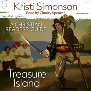 Treasure Island: A Christian Readers' Guide