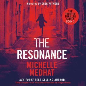 The Resonance, Michelle Medhat