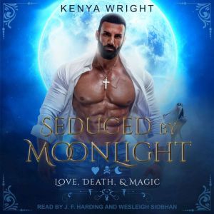Seduced by Moonlight, Kenya Wright