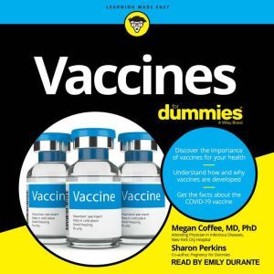 Vaccines For Dummies, MD Coffee