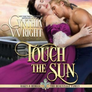 Touch the Sun, Cynthia Wright
