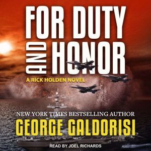 For Duty and Honor, George Galdorisi