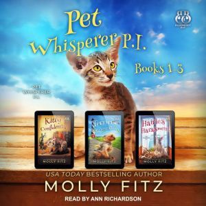 Pet Whisperer P.I. Books 13, Molly Fitz