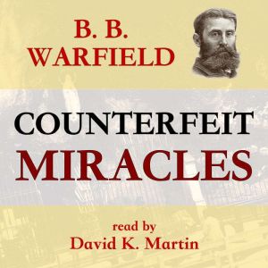 Counterfeit Miracles