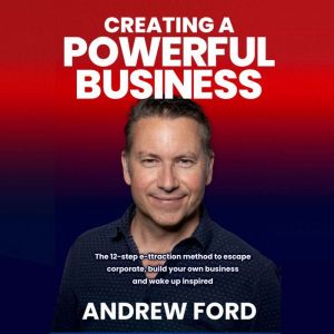 Creating a Powerful Business