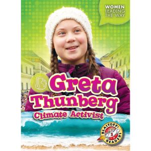 Greta Thunberg Climate Activist, Elizabeth Neuenfeldt