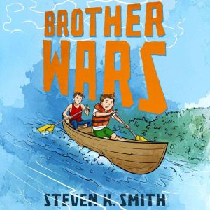Brother Wars, Steven K. Smith