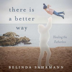 There is a Better Way