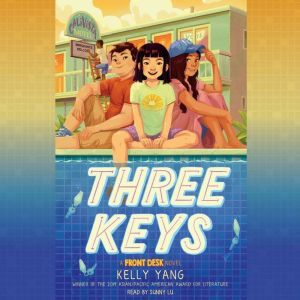 Three Keys, Kelly Yang