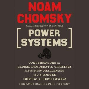 Power Systems, Noam Chomsky