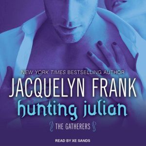 Hunting Julian, Jacquelyn Frank