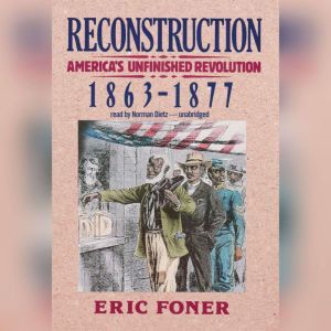 Reconstruction, Eric Foner