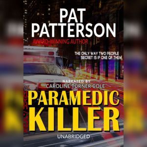 Paramedic Killer, Pat Patterson