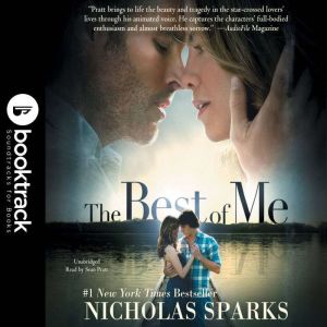 The Best of Me - Booktrack Edition, Nicholas Sparks